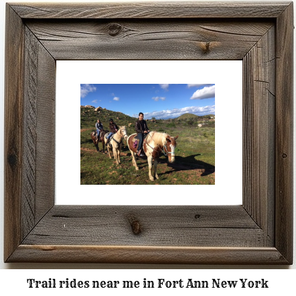 trail rides near me in Fort Ann, New York